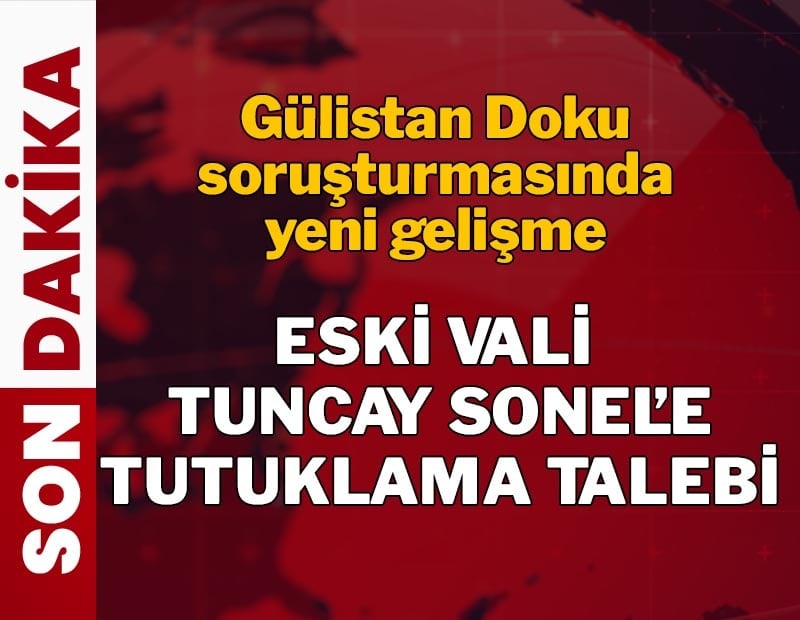 Gülistan Doku soruşturmasında yeni gelişme