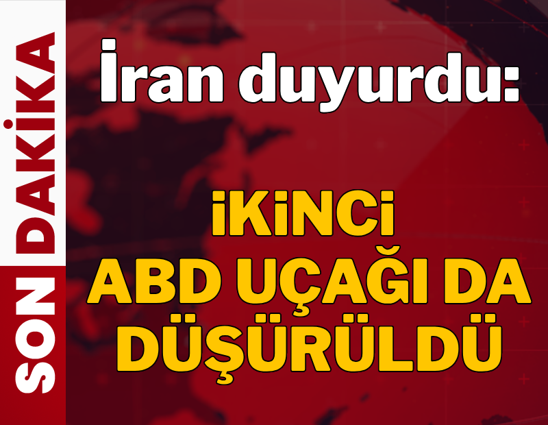 İran duyurdu: İkinci ABD uçağı da düşürüldü