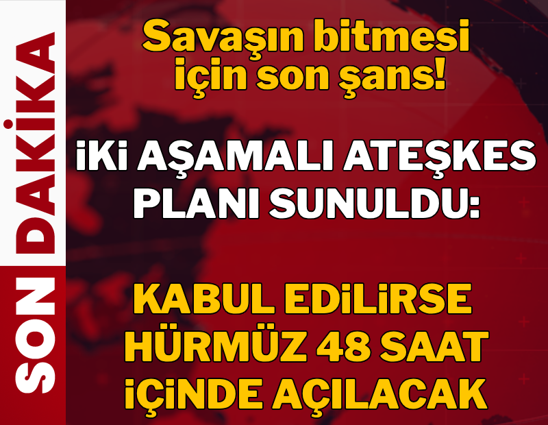 İngiliz basını duyurdu: 48 saat içinde ateşkes planı