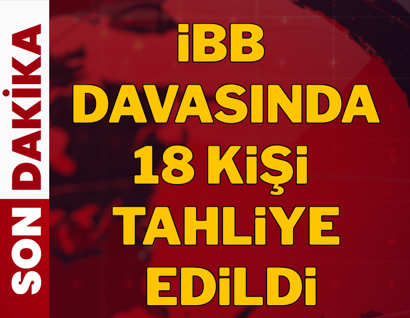 Son dakika... İBB Davası'nda bu sabah tahliyeler başladı...