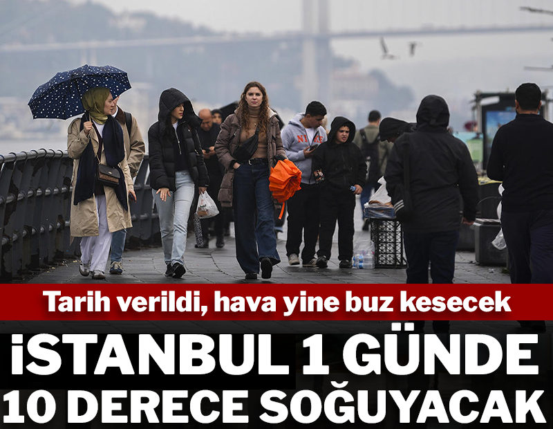 İstanbul için tarih verildi: Kış geri dönüyor! 10 derece birden düşecek