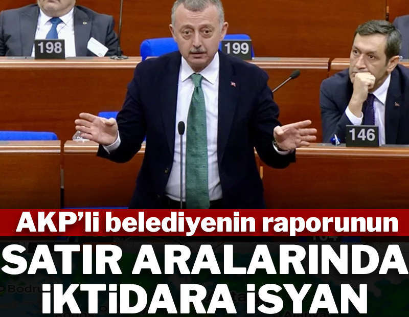 AKP’li belediyenin raporunun satır aralarında iktidara isyan