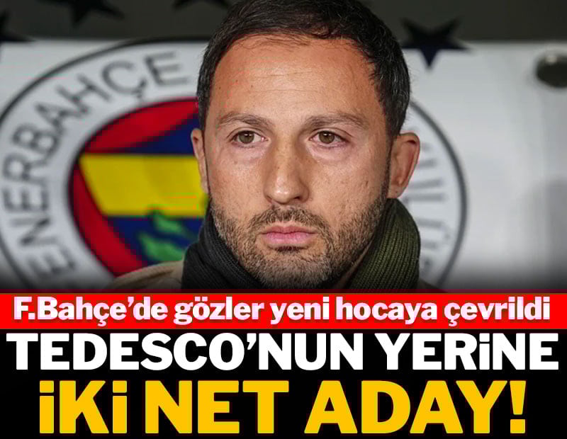 Fenerbahçe'de Tedesco'nun yerine iki aday