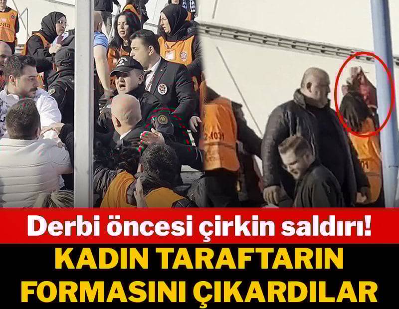 Derbi öncesi tansiyon yükseldi! Kadın taraftarın formasını çıkardılar