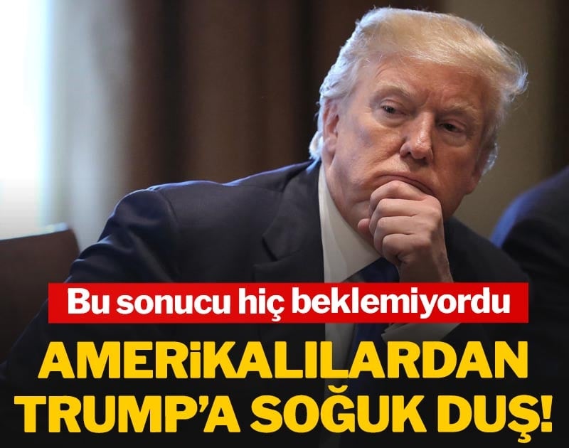 Amerikalılardan Trump’a soğuk duş: Bu sonucu hiç beklemiyordu