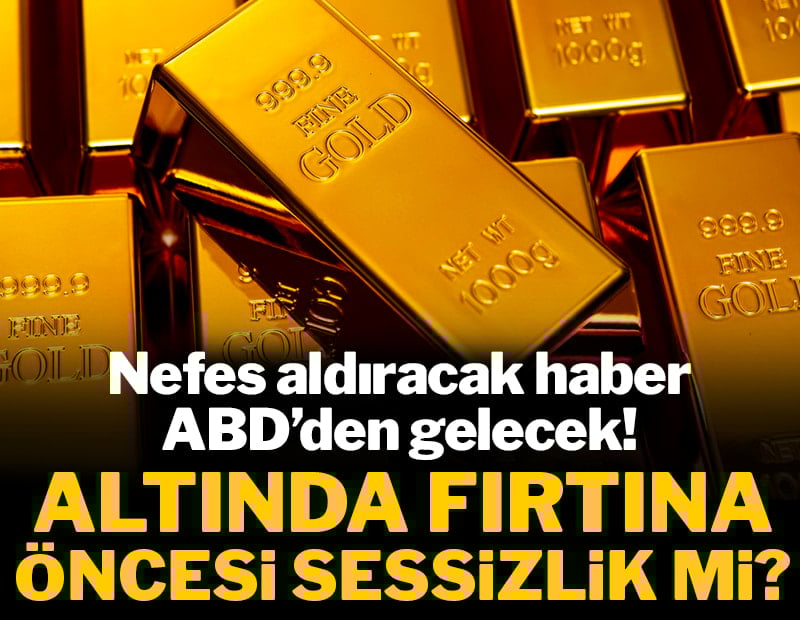 Altında fırtına öncesi sessizlik mi? Nefes aldıracak haber ABD’den gelecek!
