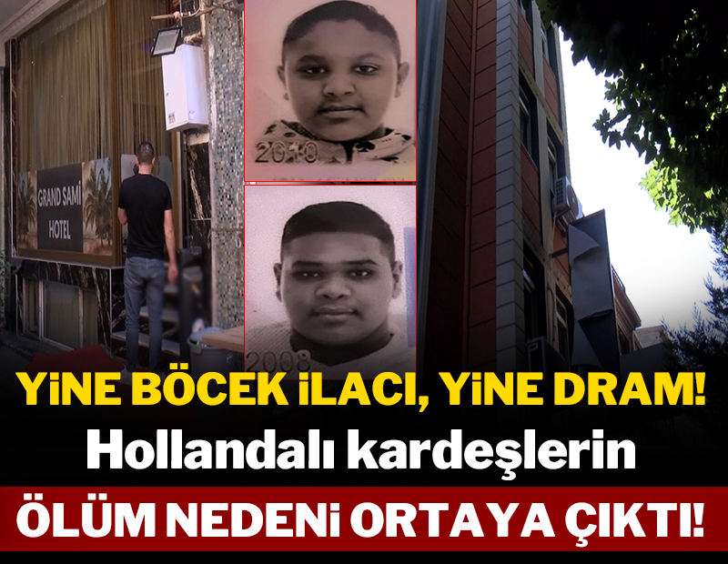 Yine böcek ilacı yine dram: Hollandalı kardeşlerin ölüm nedeni ortaya çıktı!