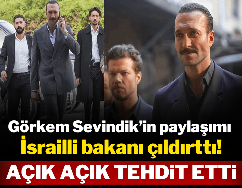 Görkem Sevindik İsrailli bakanı çıldırttı: Açık açık tehdit etti!