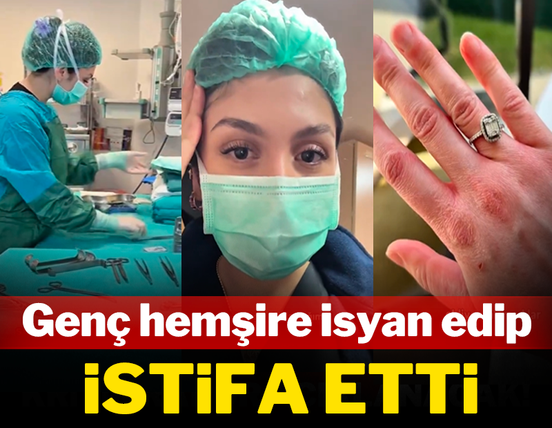 Genç hemşire isyan edip istifa etti!