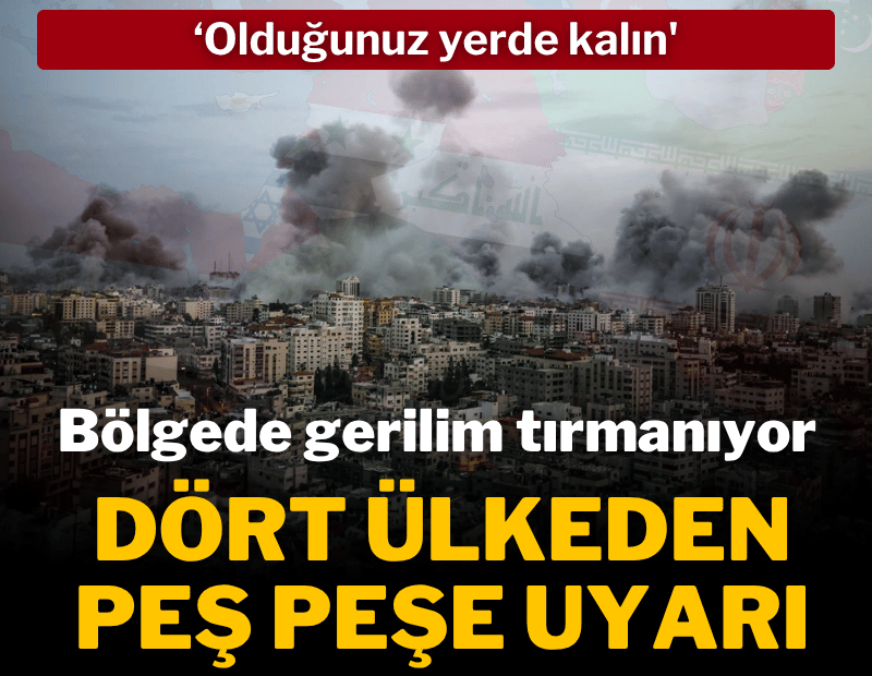 Bölgede alarm seviyesi arttı!