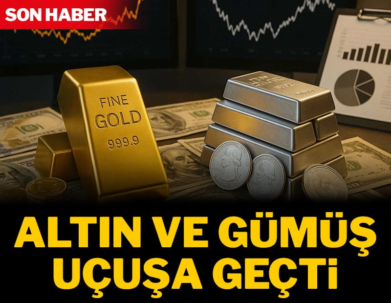 Altın ve gümüş fırladı, petrol düştü