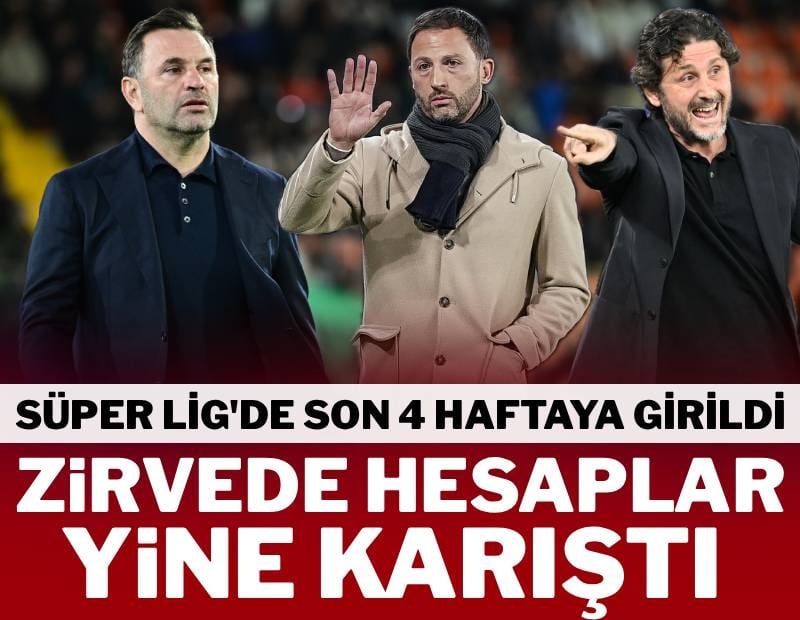 Şampiyonluk yarışında hesaplar yine karıştı! İşte ligde son 4 haftanın fikstürü