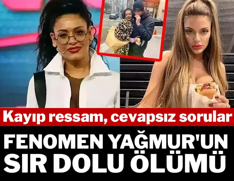 Fenomen Yağmur'un sır dolu ölüm! Kayıp ressam, cevapsız sorular...