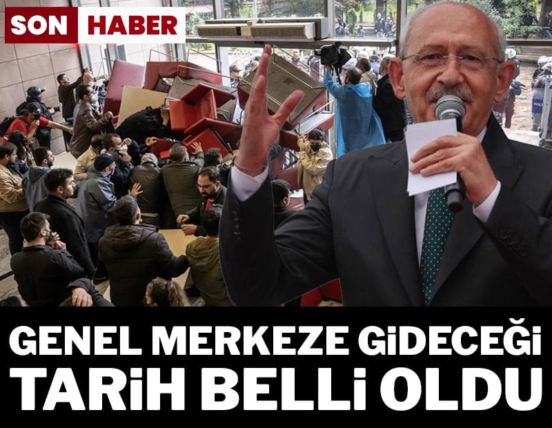 SON DAKİKA...Kemal Kılıçdaroğlu'nun genel merkeze gideceği tarih belli oldu