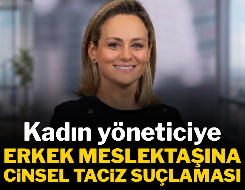 Kadın yöneticiye, erkek meslektaşına cinsel taciz suçlaması