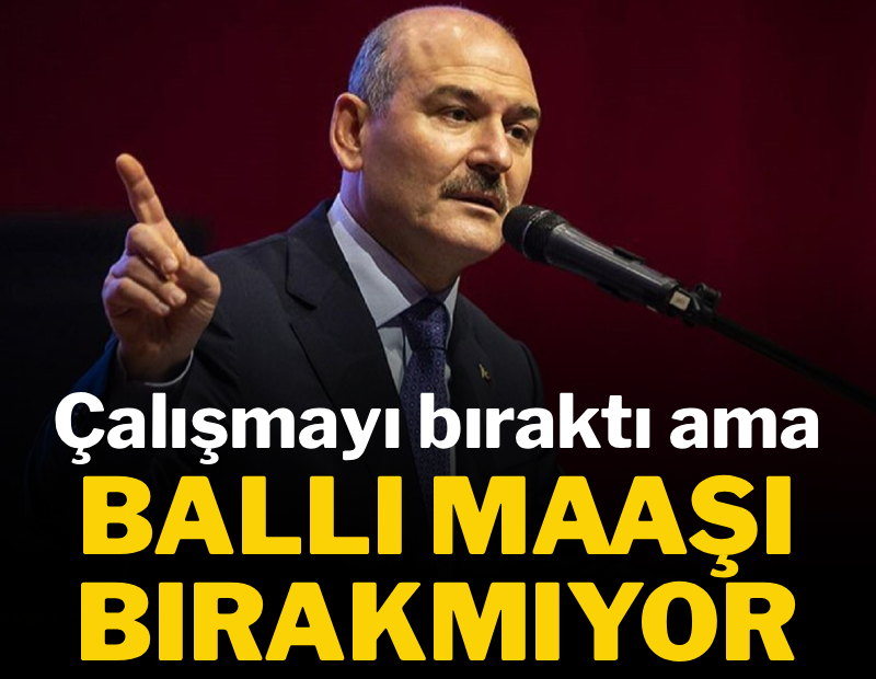 Çalışmayı bıraktı ama ballı maaşı bırakmıyor