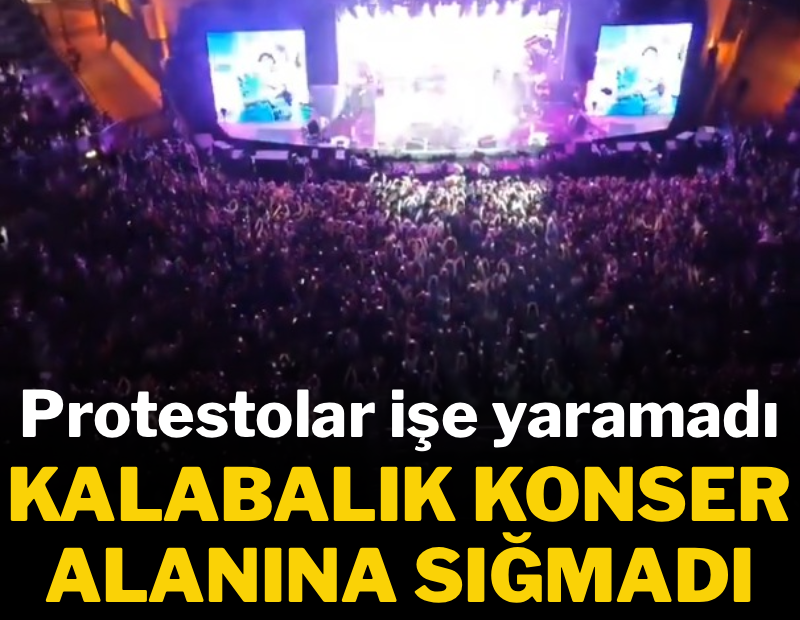 Protestolar işe yaramadı, konser alanı dolup taştı