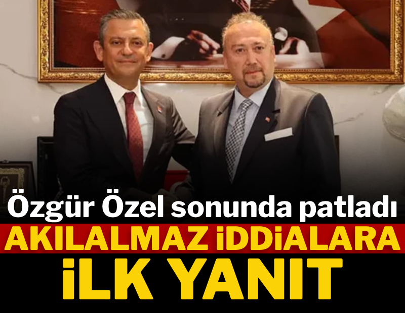 Özgür Özel sonunda patladı... Akılalmaz iddialara ilk yanıt