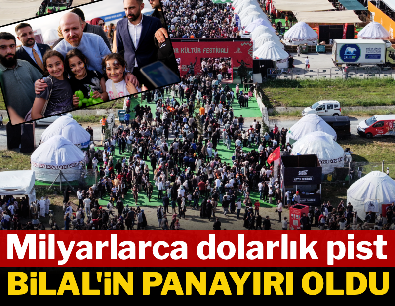 Milyar dolarlık pist Bilal'in panayırı oldu