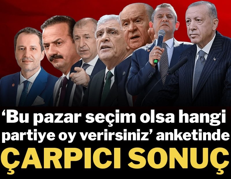 Siyaset hareketlendi... "Bu pazar seçim olsa hangi partiye oy verirsiniz" anketinde çarpıcı sonuç