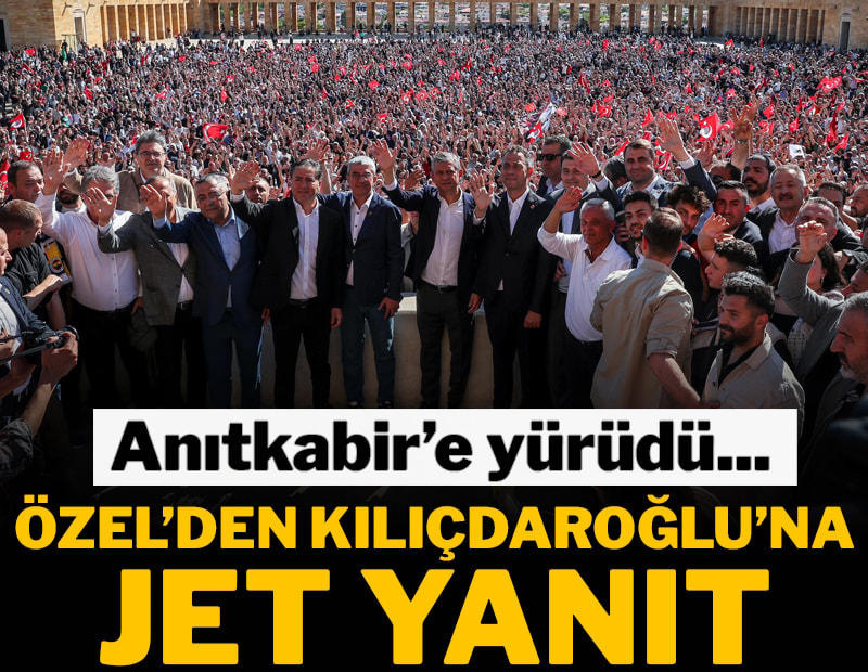 Son dakika... Özgür Özel Anıtkabir’e yürüdü.... Özel'den Kemal Kılıçdaroğlu'na jet yanıt