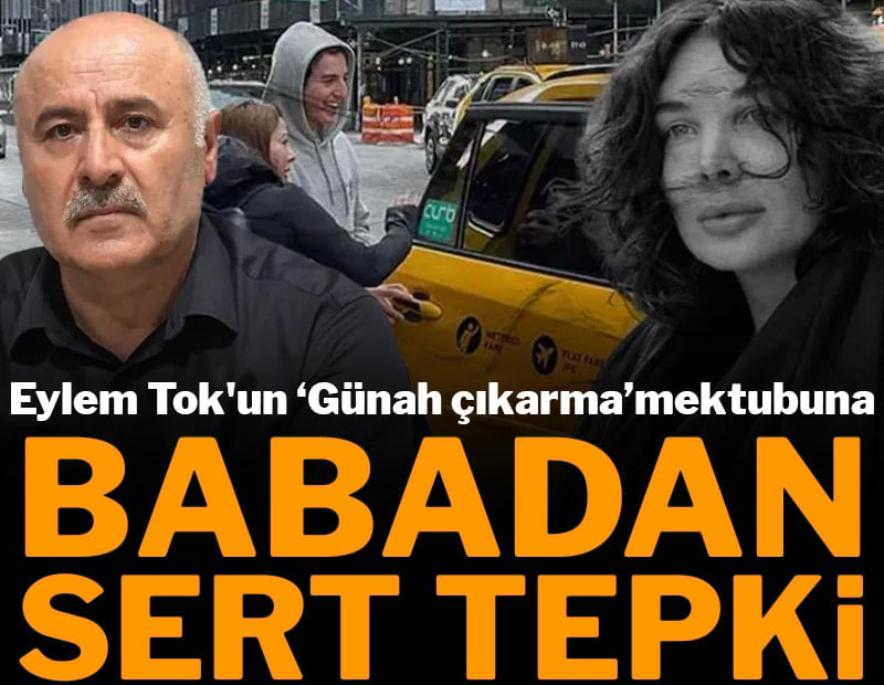 Eylem Tok'un mektubuna sert tepki