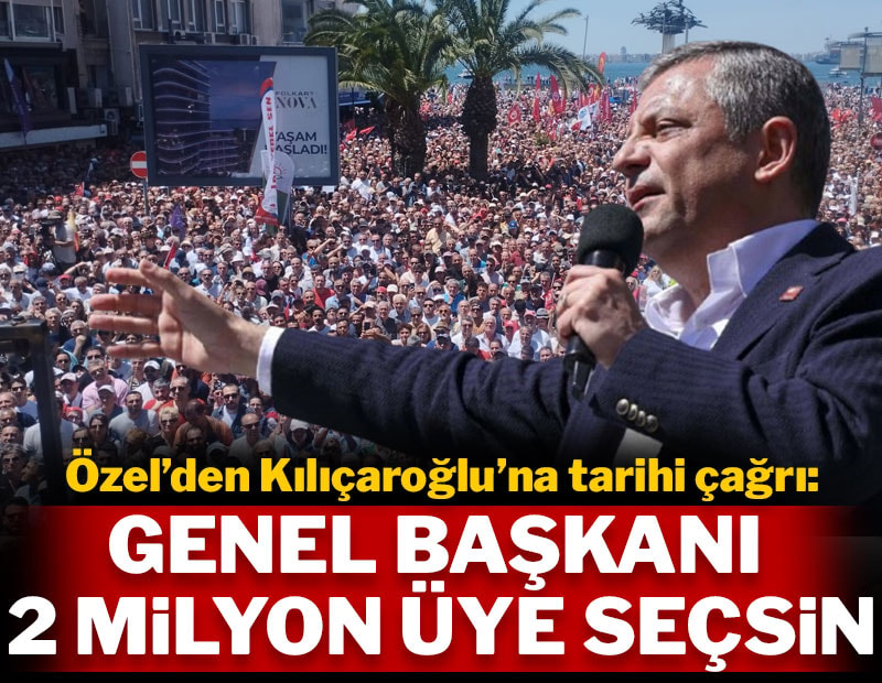 Özel'den Kılıçdaroğlu'na tarihi çağrı: 2 milyon CHP üyesi genel başkanı seçsin