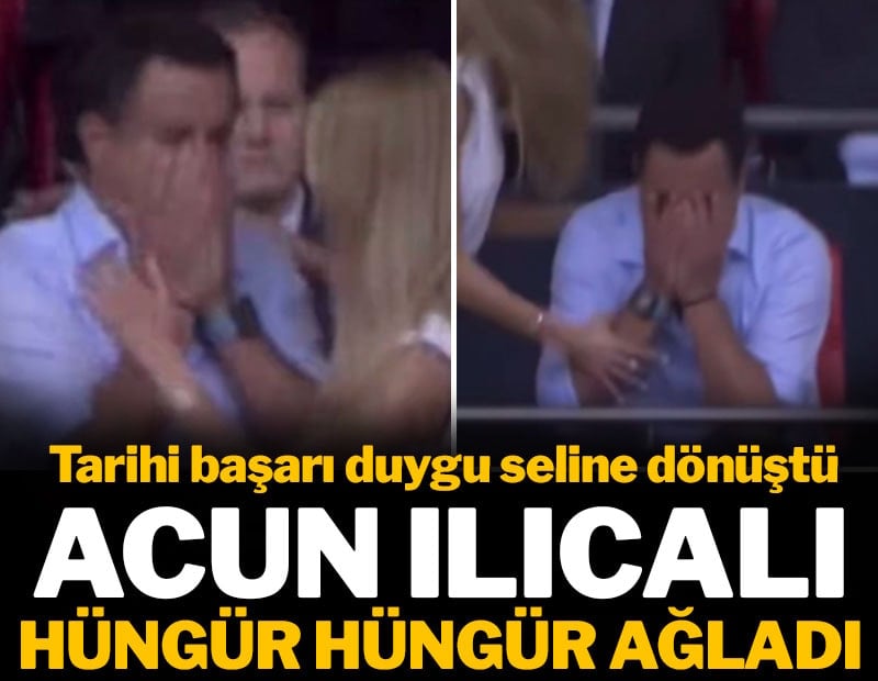 Acun Ilıcalı hüngür hüngür ağladı