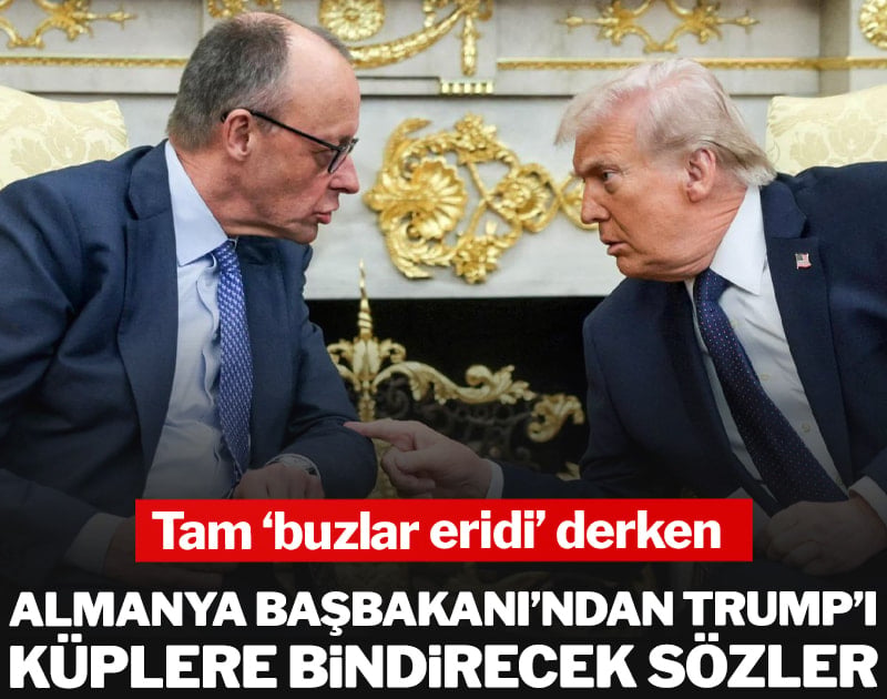 Tam 'buzlar eridi' derken Almanya Başbakanı’ndan Trump’ı küplere bindirecek sözler!