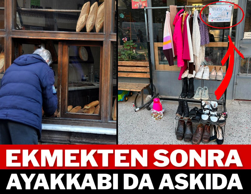 Ekmekten sonra ayakkabı da askıda