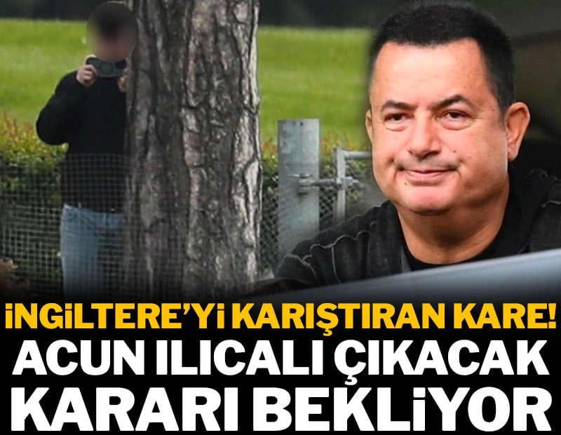 Acun Ilıcalı için kader kararı: İngiltere'yi karıştıran kare