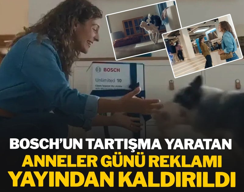 Bosch'un tartışma yaratan Anneler Günü reklamını RTÜK yayından kaldırdı