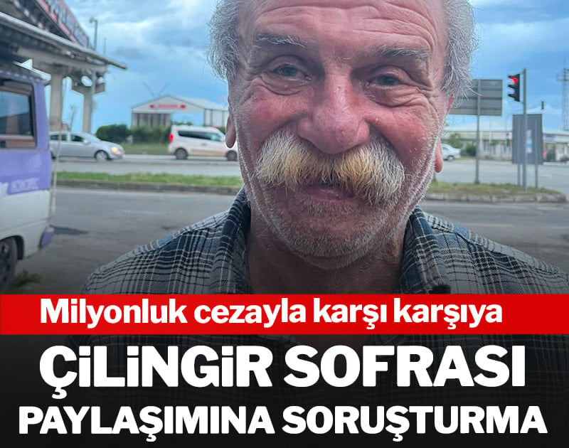 Çilingir Sofrası paylaşımına soruşturma! Milyonluk cezayla karşı karşıya