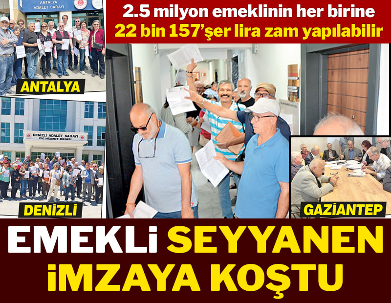 Emekli seyyanen imzaya koştu