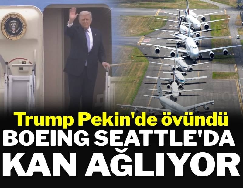 Trump'ın övgüyle bahsettiği satıştan sonra Boeing Seattle'da kan ağlıyor