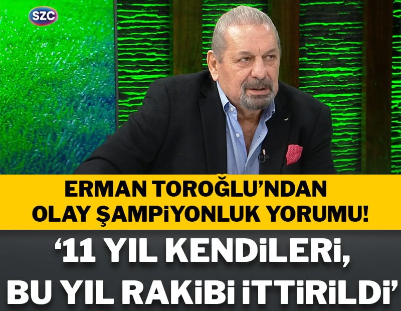 Erman Toroğlu'ndan şampiyonluk yorumu: 'İç kavga sürdükçe tarih yazarlar'