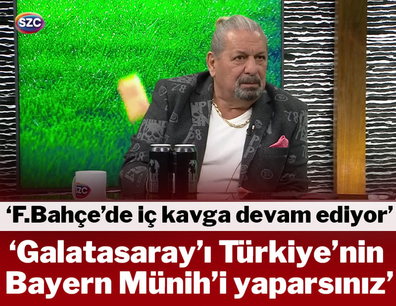 Galatasaray’ı Türkiye’nin Bayern Münih’i yaparsınız