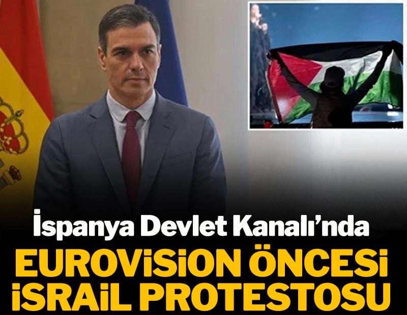 İspanya Devlet Kanalı'ndan Eurovision öncesi İsrail protestosu