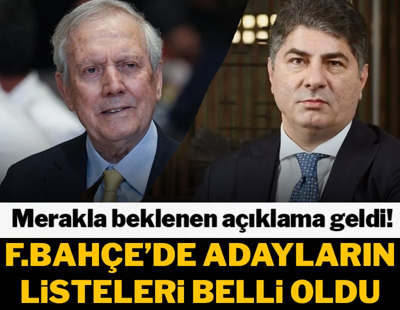 Aziz Yıldırım ve Hakan Safi'nin yönetim kurulu listeleri belli oldu