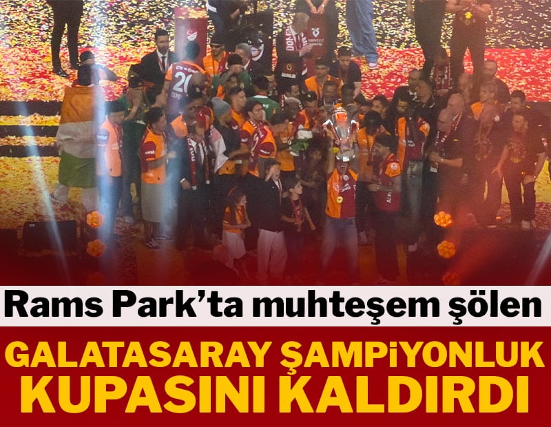 Galatasaray şampiyonluk kupasını kaldırdı!