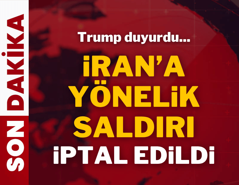 Üç ülke istedi: İran'a yönelik saldırı iptal edildi