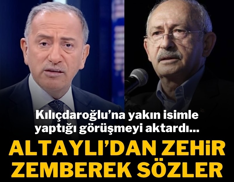 Fatih Altaylı'dan dikkat çeken Kılıçdaroğlu çıkışı
