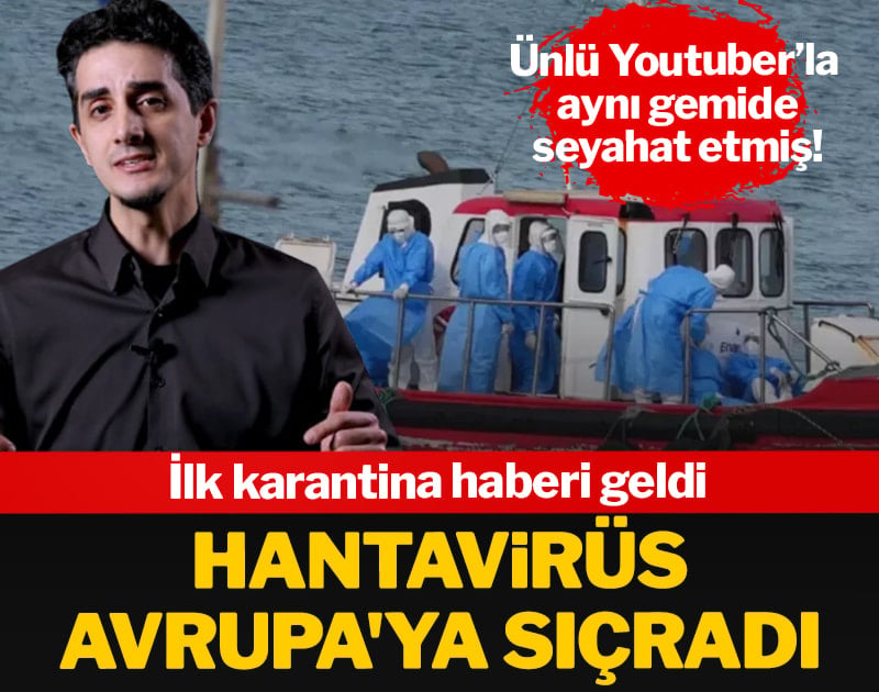 Hantavirüs Avrupa’ya sıçradı: İlk karantina haberi geldi