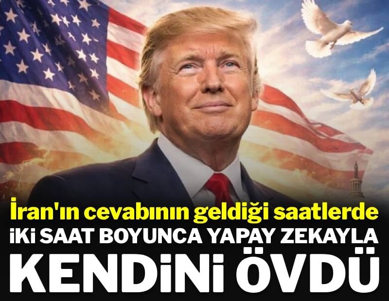 İran'da barışı sağlamayan Trump, 2 saat boyunca yapay zekaya kendini övdürdü