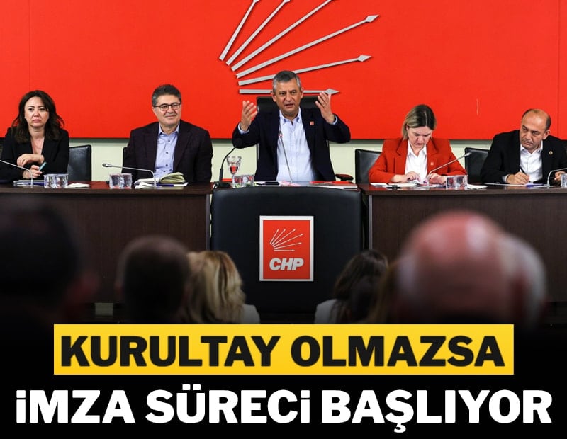 Kurultay olmazsa imza süreci başlıyor