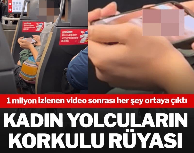 Kadın yolcuların korkulu rüyası! 1 milyon izlenen video sonrası her şey ortaya çıktı