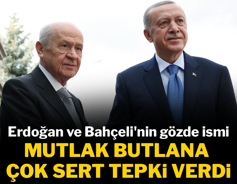 Erdoğan ve Bahçeli'nin gözde ismi 'mutlak butlan' kararına sert tepki gösterdi 