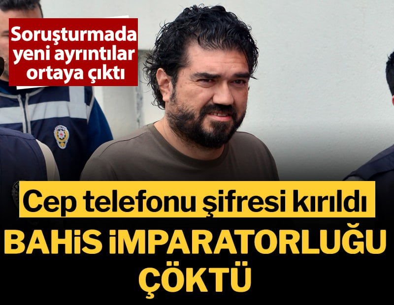 Soruşturmada yeni ayrıntılar ortaya çıktı: Cep telefonu şifresi kırıldı, bahis imparatorluğu çöktü