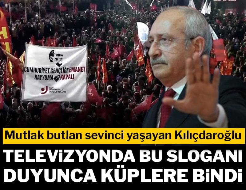 Kılıçdaroğlu televizyonda bu sloganı duyunca küplere bindi