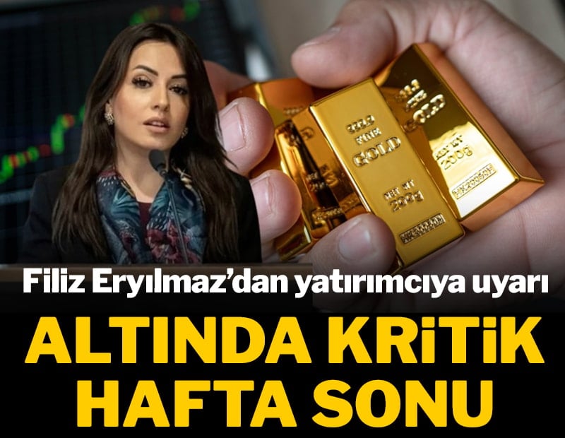 Altında kritik hafta sonu: Filiz Eryılmaz’dan yatırımcıya uyarı